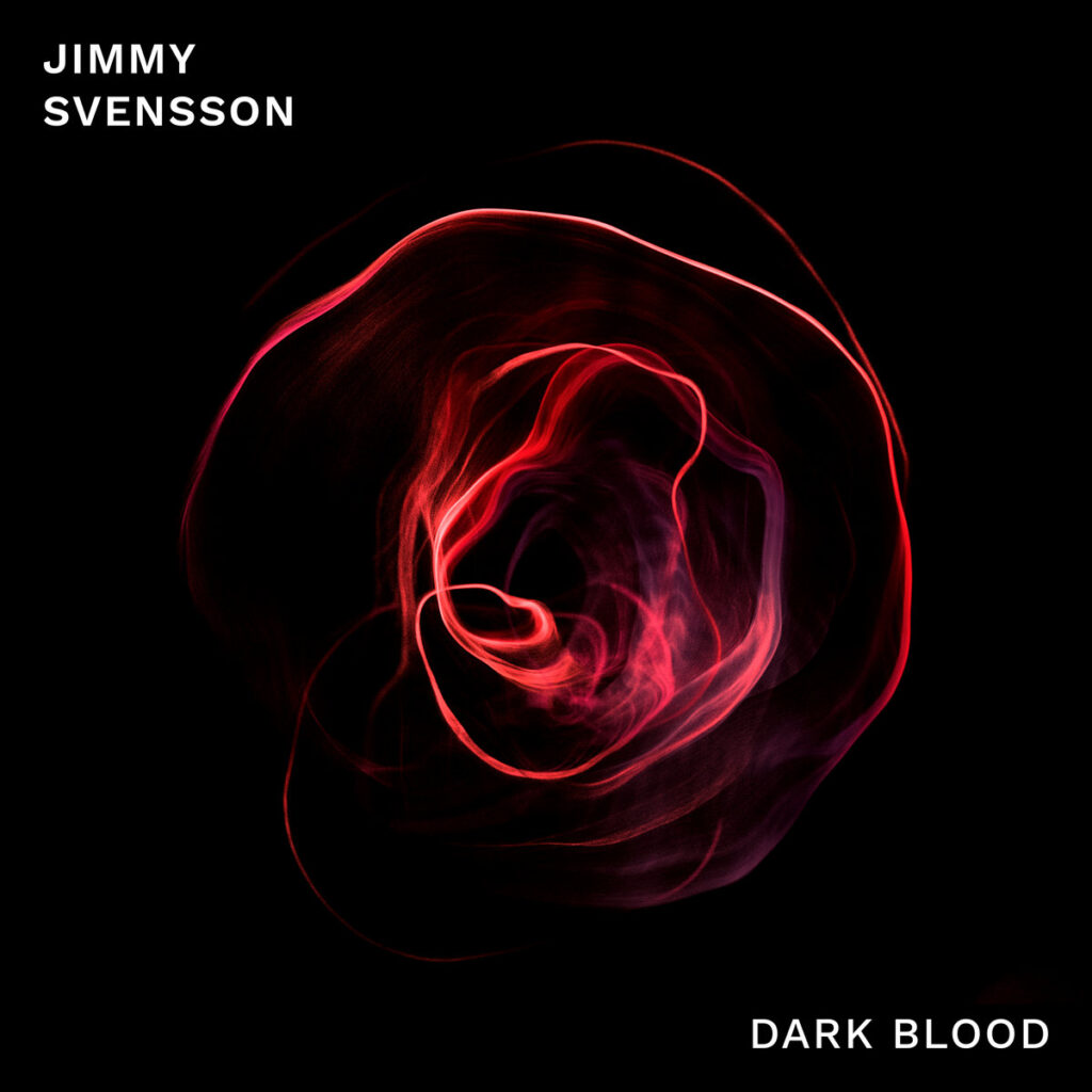 Jimmy Svensson - Dark Blood. Album artwork.