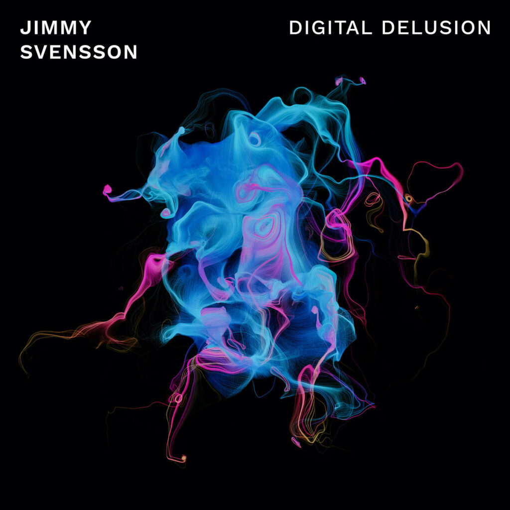 Jimmy Svensson - Digital Delusion. Album artwork.